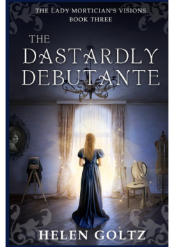 The Dastardly Debutante