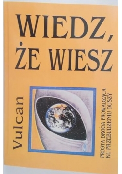 Wiedz, że wiesz