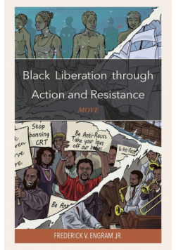Black Liberation through Action and Resistance