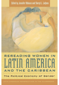 Rereading Women in Latin America and the Caribbean