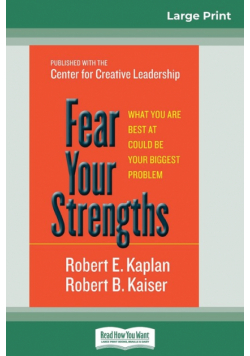Fear Your Strengths