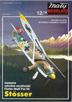 Mały modelarz Nr 12 / 98 Samolot szkolno - myśliwski Focke  Wulf Fw 56 Stosser