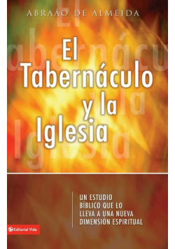 Tabernaculo y La Iglesia