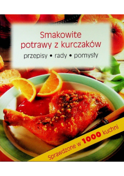 Smakowite potrawy z kurczaków