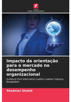 Impacto da orientação para o mercado no desempenho organizacional