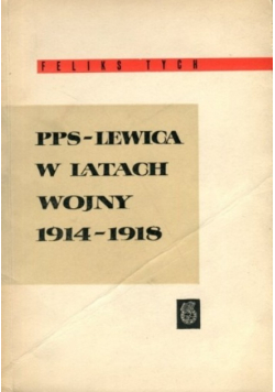 PPS lewica w latach wojny 1914 - 1918