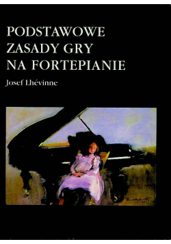 Podstawowe zasady gry na fortepianie