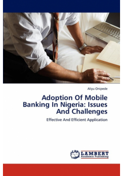 Adoption Of Mobile Banking In Nigeria