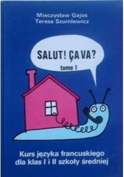 Kurs języka francuskiego dla klas I i II szkoły średniej