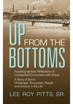 Up From The Bottoms