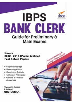 IBPS Bank Clerk Guide for Preliminary & Main Exams 9th Edition