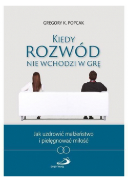 Kiedy rozwód nie wchodzi w grę
