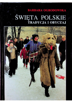 Święta Polskie tradycja i obyczaje
