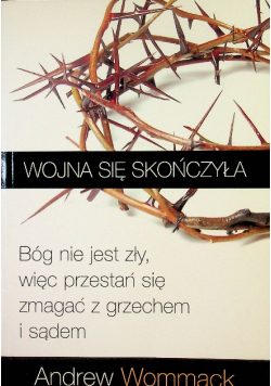 Wojna się skończyła