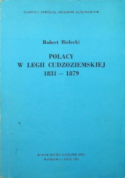 Polacy w legii cudzoziemskiej 1831  1879