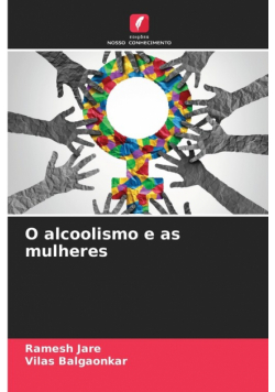 O alcoolismo e as mulheres