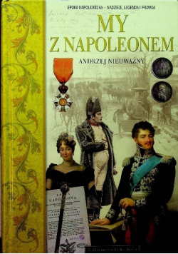 My z Napoleonem