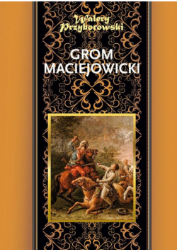 Grom maciejowicki