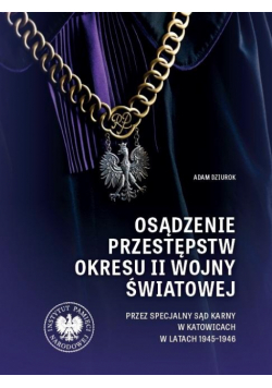 Osądzenie przestępstw okresu II wojny światowej