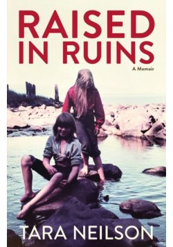 Raised in Ruins