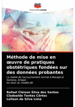 Méthode de mise en œuvre de pratiques obstétriques fondées sur des données probantes