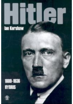 Hitler 1889 - 1939