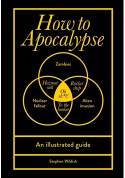How to Apocalypse