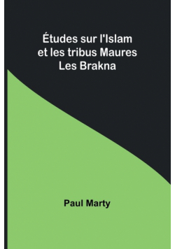 Études sur l'Islam et les tribus Maures