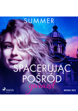 Spacerując pośród gwiazd