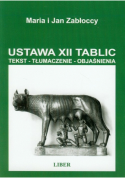 Zabłoccy Maria i Jan - Ustawa XII Tablic