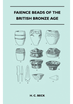 Faience Beads of the British Bronze Age