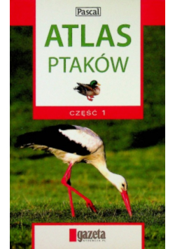 Atlas ptaków Część 1