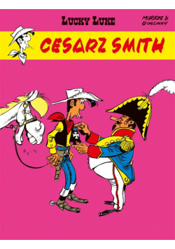 Lucky Luke. Cesarz Smith