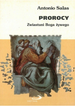 Prorocy zwiastuni boga żywego