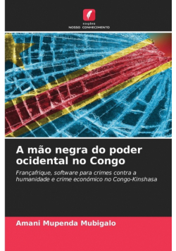 A mão negra do poder ocidental no Congo