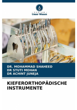 Kieferorthopädische Instrumente