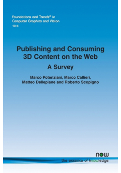 Publishing and Consuming 3D Content on the Web