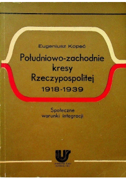 Południowo  zachodnie kresy Rzeczypospolitej 1918  1939