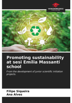 Promoting sustainability at sesi Emília Massanti school