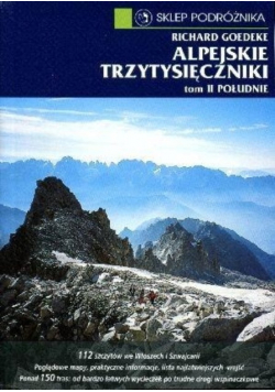 Alpejskie trzytysięcznik Tom 2 Południe