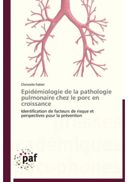 Epidémiologie de la pathologie pulmonaire chez le porc en croissance