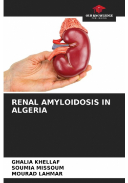Renal Amyloidosis In Algeria