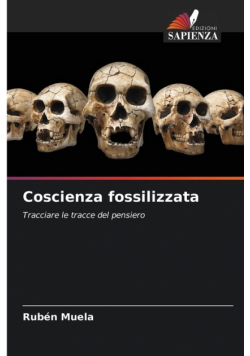 Coscienza fossilizzata