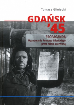 Gdańsk 45 Propaganda