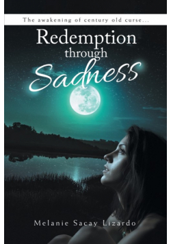 Redemption Through Sadness