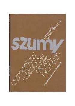 Szumy elementów i układów elektronicznych