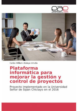 Plataforma informática para mejorar la gestión y control de proyectos