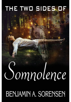 The Two Sides of Somnolence