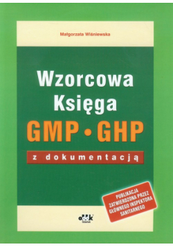 Wzorcowa Księga GMP GHP z dokumentacją
