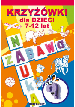 Krzyżówki dla dzieci 7-12 lat